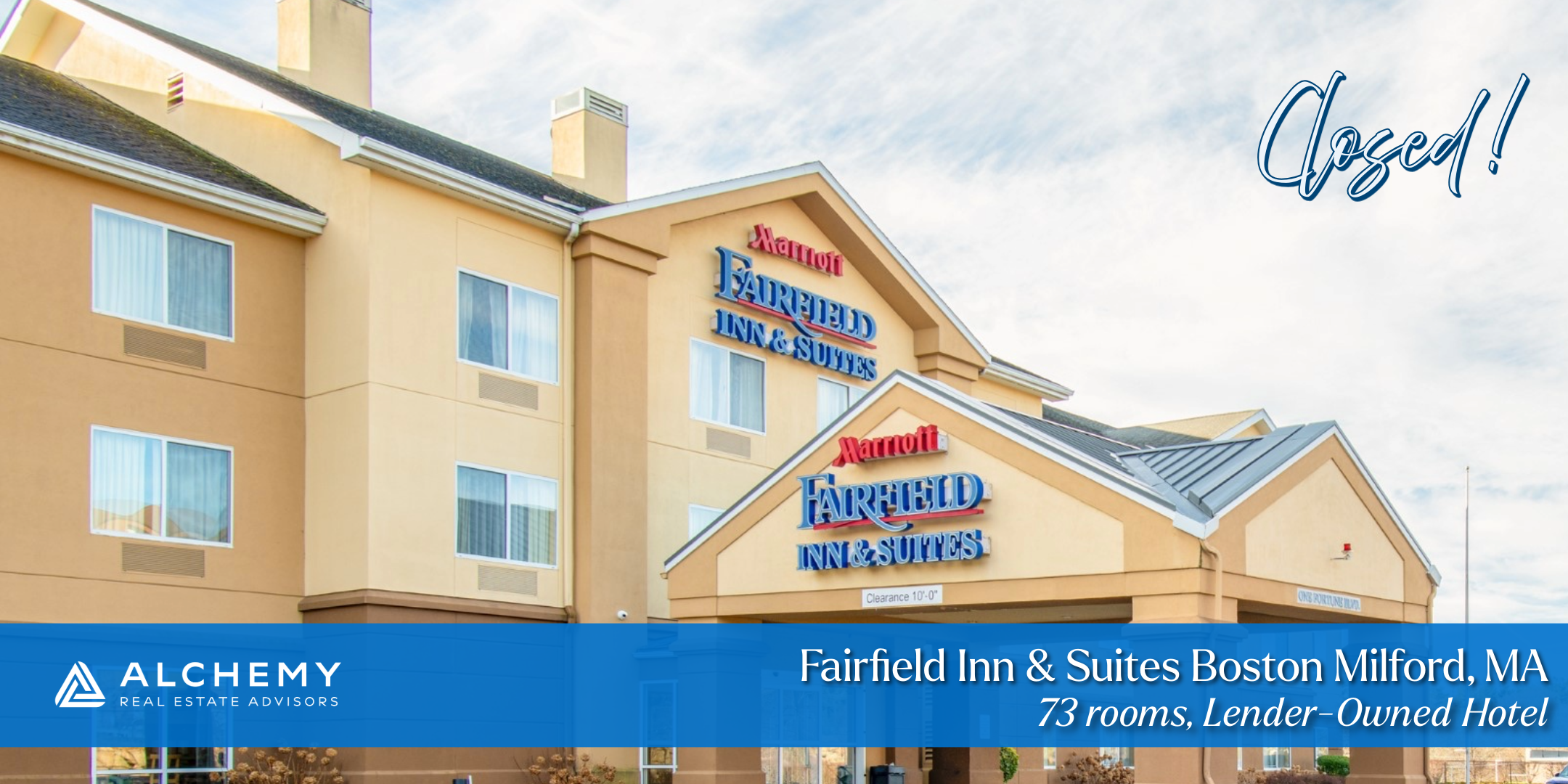 Alchemy Closes Fairfield Inn Near Boston